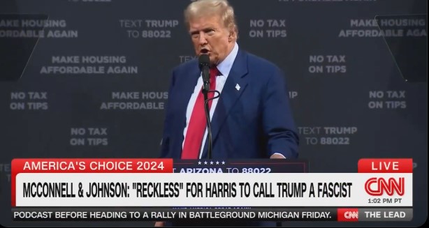 CNN Airs Clips Of Trump Labeling Harris A “Fascist” After GOP Leaders Condemn Harris For Her “Rhetoric”